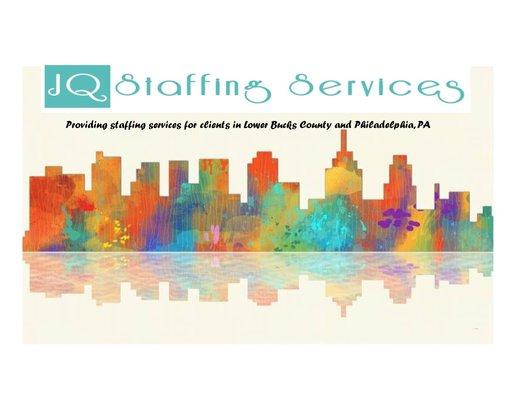 Providing staffing services to clients in Lower Bucks County and Philadelphia, PA