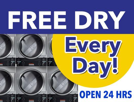 Free Dry Every Day - When you wash with us!