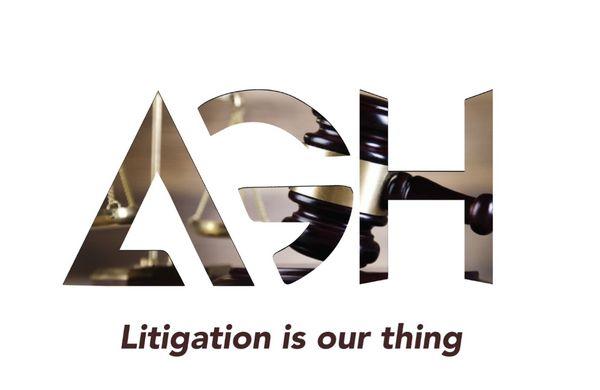 "Litigation is our thing." - AGH Law