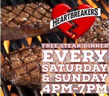 Free steak dinner on the weekends.