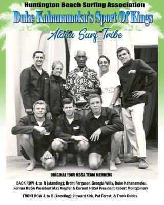 THE ORIGINAL ALOHA TRIBE HUNTINGTON BEACH SURFING ASSOCIATION WITH DUKE KAHANAMOKU