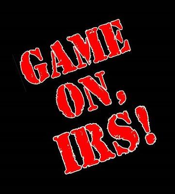 Game On, IRS! says it all.