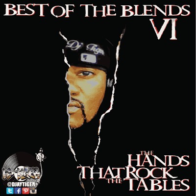 Best of the Blends V6: The Hands That Rock The Tables