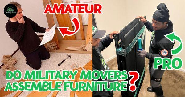 Do Military Movers Assemble Furniture?

https://tpnmovers.com/do-military-movers-assemble-furniture/