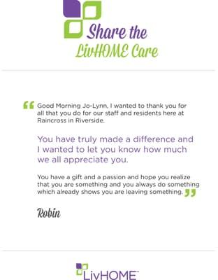 Share the LivHOME Care - Read some of the heartfelt stories between our clients and Caregivers that take place every day.