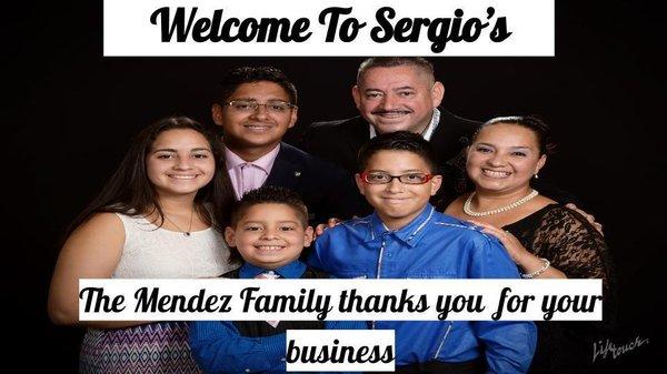 The Mendez family thanks you for all of your continued business and all the feedback so we can continue serving you the best we can!