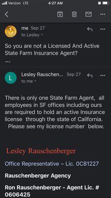 Lesley explaining there's only one State Farm Agent. She has a license, but not an Agent License.