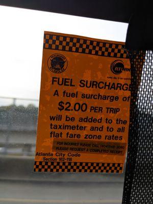 Atlanta taxis charge a $2.00 fuel surcharge per trip as of October 2022.