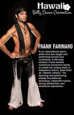 Frank Farinaro at the 2014 Hawaii Belly Dance Convention
#HawaiiBellyDanceConvention
#ShimmyShowcase