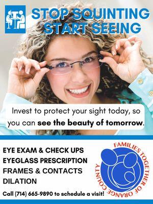 Comprehensive Eye Exams Low Cost. Frames and Dilation Sessions also available. Call 714-665-9890