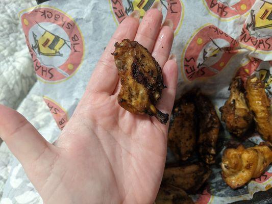 Smallest chicken wings I've ever seen, literally. My hands are small and not one of these was longer than my thumb disappointed