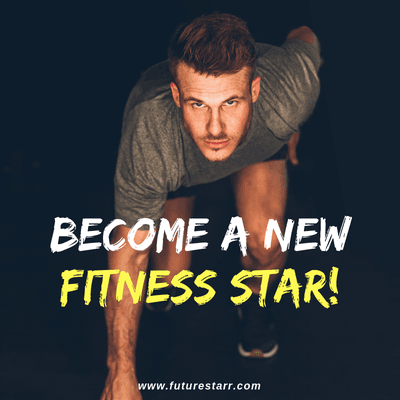 Become a new fitness star