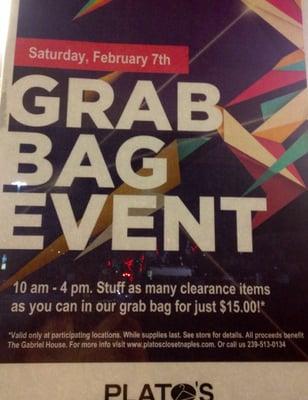 Charity Event - Grab bag. All u can fit for $15. Staff said morning is super busy then people come in waves.