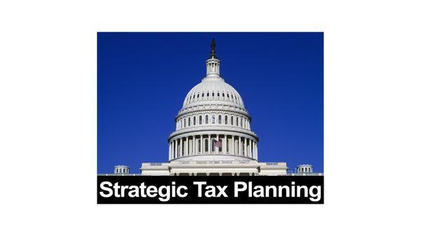 Strategic Tax Planning