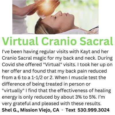 Virtual Cranio Sacral Therapy appts available.  Text 530.999.3024