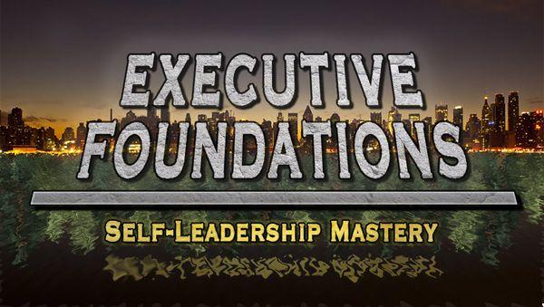 Omega Executive - Executive Foundations: Self-Leadership Mastery