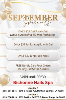 SEPTEMBER SPECIALS 

 Get ready to shine this September with amazing deals at Bichonne Nails Spa!