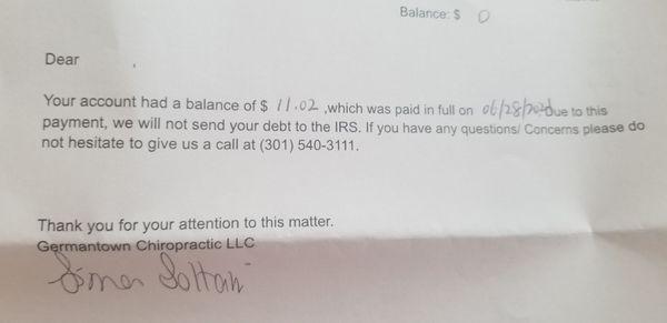 Bizarre letter, stating they will not send a debt of $11.02 that had already paid in full to the IRS. Signed by the new owner.