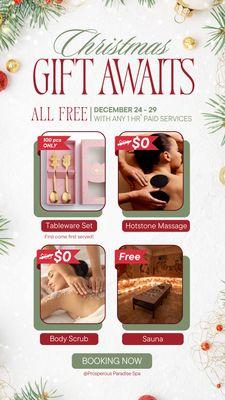 12/24 - 12/29 ONLY PURCHASE ONE HOUR + MASSAGE TO GET FREE Tableware Set (First 100 clients) / Hotstone Massage / Body Scrub / Calming Sauna