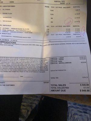 my overpriced bill for replaced HID bulb with labor and unneeded diagnostic, an oil change and flush.