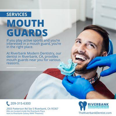 Mouth Guards and Night Guards at your near by Riverbank Dentist @ Riverbank Modern Dentistry.