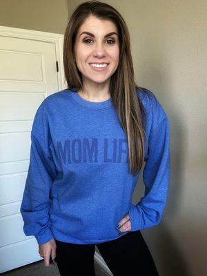 Blue tonal Mom Life sweatshirt