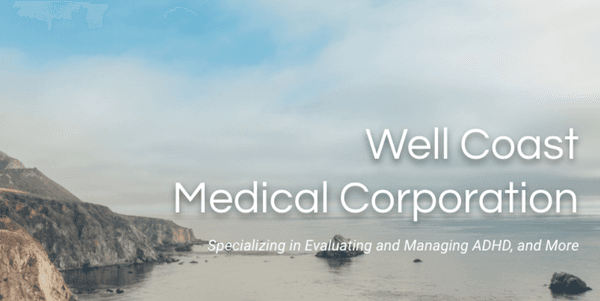 Well Coast Medical providers are experts in treating ADHD/ADD, anxiety, depression, bipolar disorder, PTSD and more.