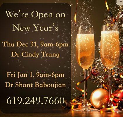 HAPPY NEW YEAR!!!  Welcome the new year 2021!  We are open please call 619-249-7660 for the same-day appointment