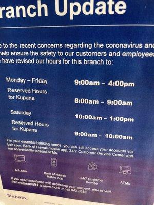 2/26/22. Kapolei branch hours. Upcoming mandates will determine whether their hours go back to original times.