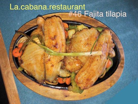 #46 fajita tilapia