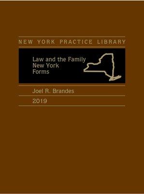 Law and the Family New York Forms 2020 Edition