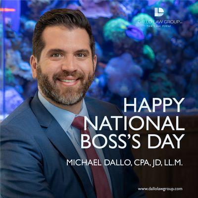 Happy National Boss's Day to our incredible leader, Michael Dallo!