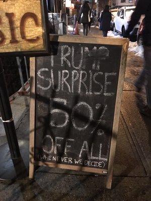 Trump surprise is a 50% off deal they give when ever "they feel like it", haha good sense of humor here!