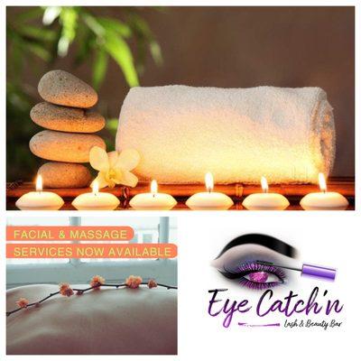 Eye Catch'n now offers facial and massage services. ‍  We are currently running intro specials for a limited time.