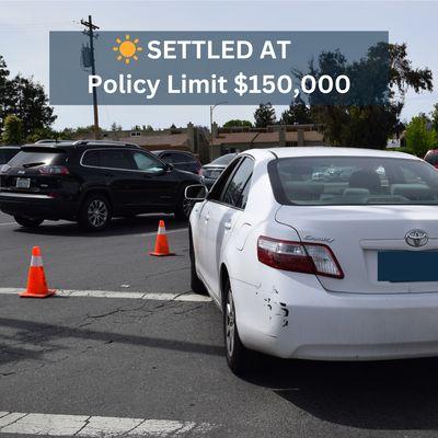 Minor damage accident settled at Policy Limit $150,000