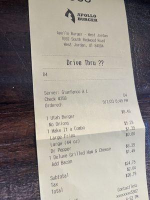 Receipt showing the order was taken correctly & price