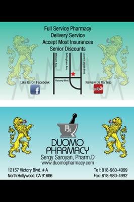 Our New Business Cards, Please Like Us On Facebook & Yelp... "Duomo Pharmacy" Thank You For Your Support...