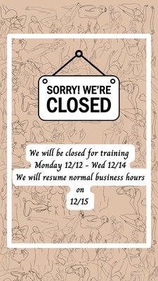 Closed 12/12-12/14