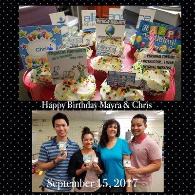 Had a mini birthday celebration for Mayra & Chis' birthdays. I brought cupcakes for all w/Alliance Rehabs Logo decorating some of them!