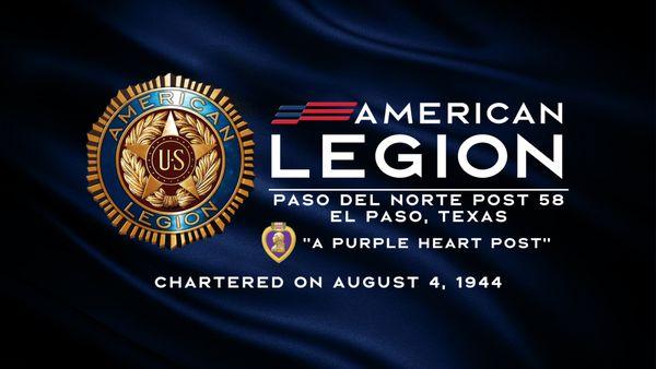 On August 7, 2024, American Legion Post 58 was proclaimed as a Purple Heart Post by MOPH Lone Star Chapter 393 of El Paso, TX.