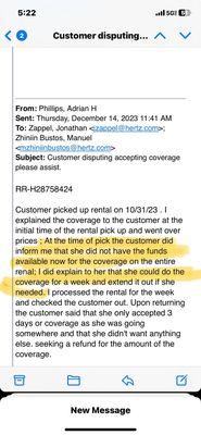 Email of the words he used stating he could do only certain days and how he failed to explain that hertz does not do partial waivers.