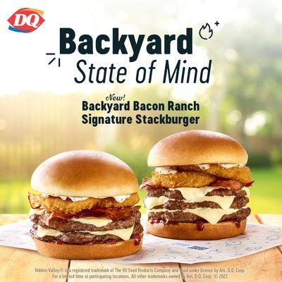 Backyard Bacon Ranch Signature Stackburger. Limited time only!