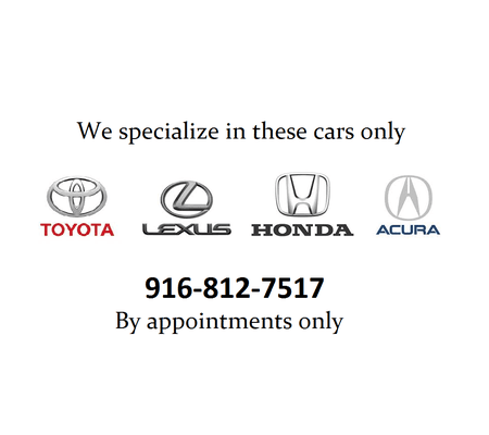 We specialize in Toyota, Lexus, Honda, and Acura only. Years 2000 and up+