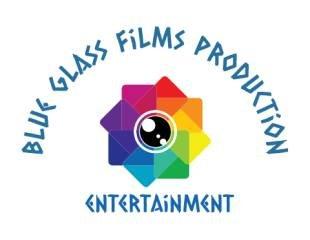 Blue Glass Films and Production