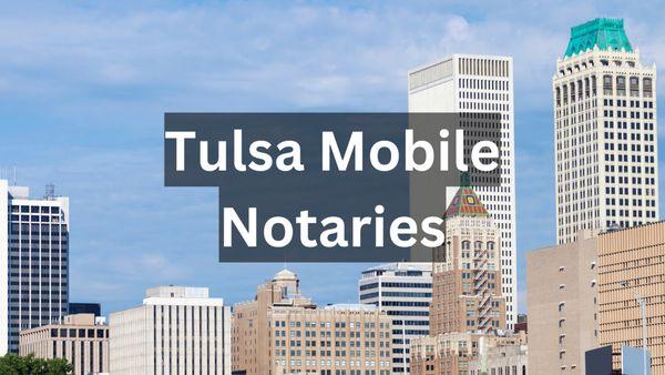 Tulsa Mobile Notaries