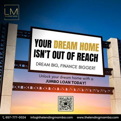 Unlock Your Dream Home with a Jumbo Loan Today!