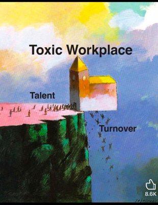 Toxic workplace and turnover