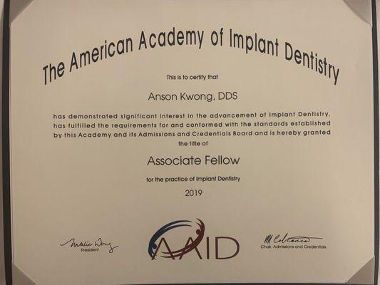 Associated fellow of American Academy of implant dentistry.