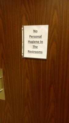 Sign on bathroom door at Arby's in Tomah, WI.