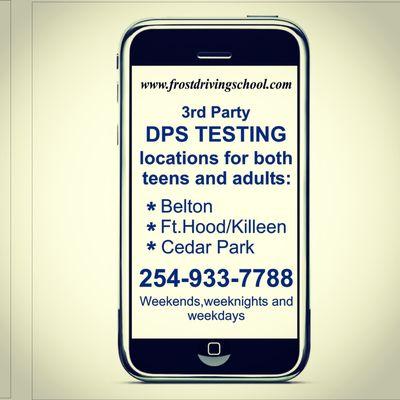 We are a DPS testing location in both Bell County and Williamson County!